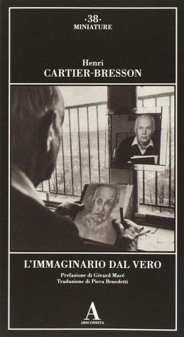 l’immaginario dal vero di Henri Cartier-bresson