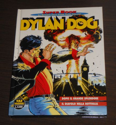 DYLAN DOG n. 4, SUPER BOOK, DOPO IL GRANDE SPLENDORE, Novembre 1997. - Foto 8