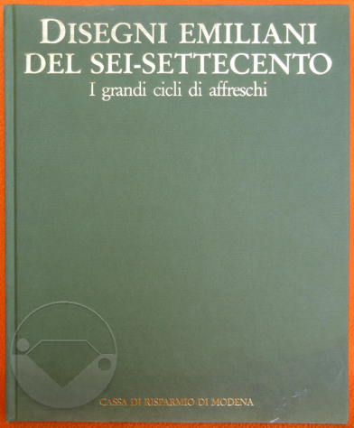 Libro 1990 Banca CRM: DISEGNI EMILIANI del '600-'700