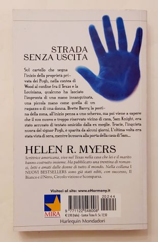 Strada senza uscita di Helen R.Myers 1°Ed.Harlequin Mondadori, novembre 2002 - Foto 3