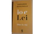 Boncinelli - Io e lei