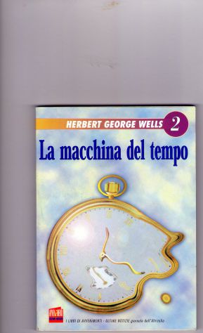 Herbert George Wells, La macchina del tempo, Avvenimenti
