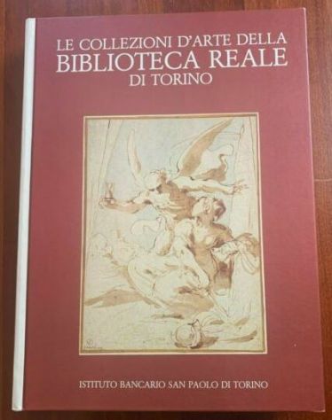 LE COLLEZIONI D'ARTE DELLA BIBLIOTECA REALE DI TORINO, 1^ Ed. 1985. - Foto 2
