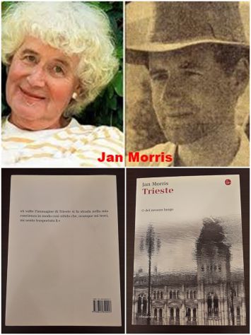 Trieste, O del nessun luogo, Jan Morris, Edizione: il Saggiatore 2014.