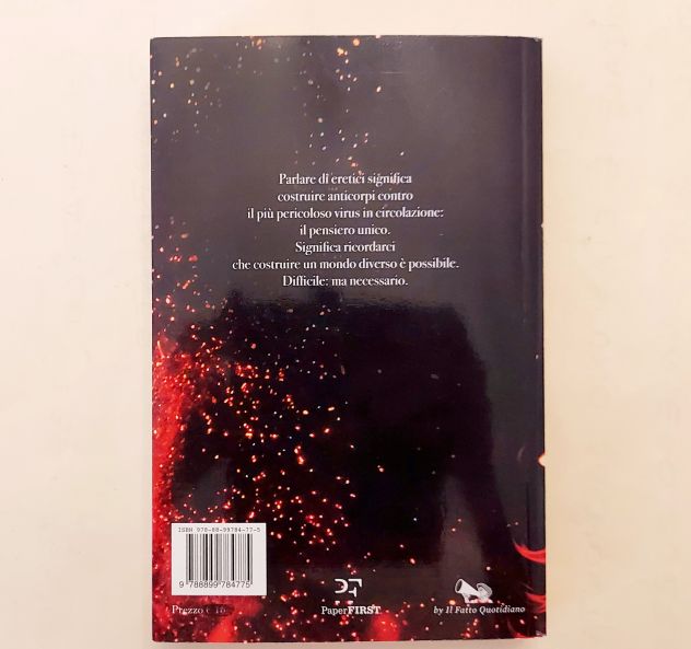 Eretici di Tomaso Montanari 1°Ed.PaperFirst, ottobre 2020 come nuovo - Foto 3
