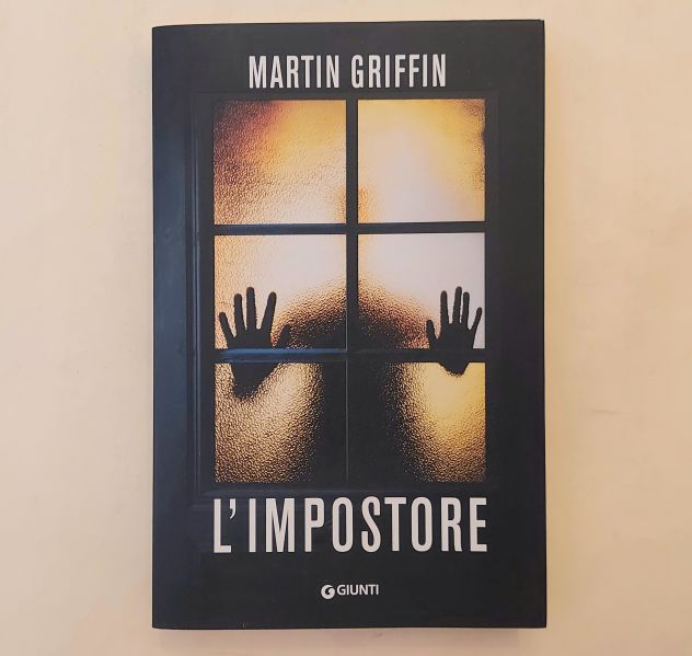 L'impostore di Martin Griffin 1°Ed.Giunti, gennaio 2023 come nuovo