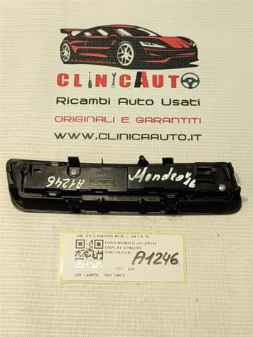 SENSORE DI PARCHEGGIO FORD Mondeo Berlina 7° Serie DS73-F045P46-ACW UACA (15) - Foto 2