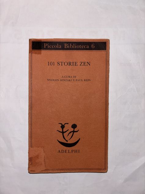 1 LIBRO MOLTO RARO OGGI “101 STORIE ZEN” NYOGEN SENZAKI,ANNO 1989(17’ EDIZIONE)