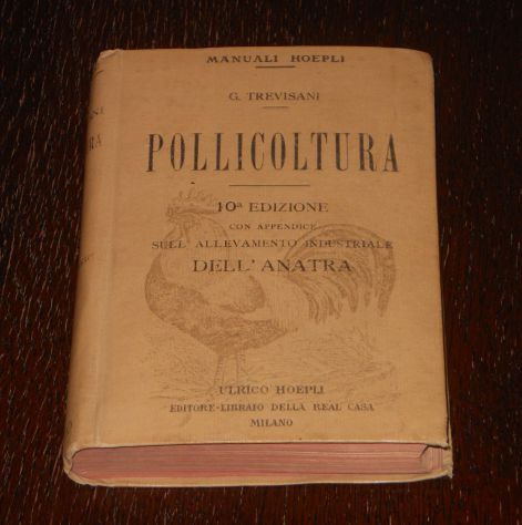 POLLICOLTURA, DEL MARCHESE G. TREVISANI, ULRICO HOEPLI 1919. - Foto 2