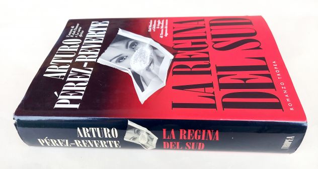 La regina del sud di Arturo Pérez-Reverte Ed.Marco Tropea, 2003 perfetto - Foto 5