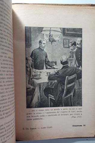 LOTTE CIVILI, Edmondo de Amicis, Casa Editrice NERBINI - Firenze 1904. - Foto 6