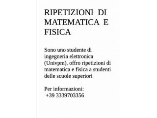 RIPETIZIONI DI MATEMATICA E FISICA