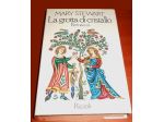 La grotta di cristallo - L'ultimo incantesimo