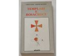 LIBRO TEMPLARI E ROSACROCE , BONVICINI e PALMI