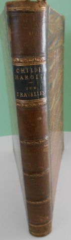 Lord BYRON::Childe harold O. GOLDSMITH :The Traveller.1855