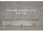 TRAVERSA INTERNA TETTO ATTACCO ALETTE PARASOLE CAPPOTTINA FIAT 500N E FIAT 500D