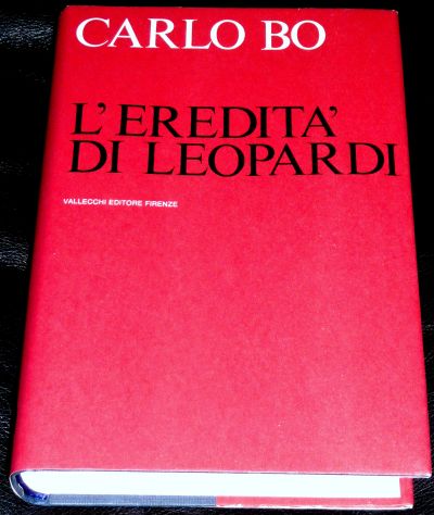 Carlo Bo L'EREDITA' DI LEOPARDI,