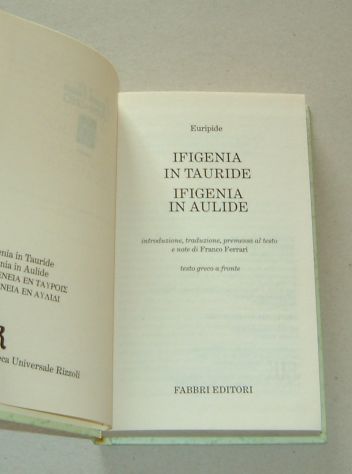 EURIPIDE - Ifigenia in Tauride * Ifigenia in Aulide - Foto 2
