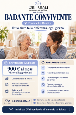 BADANTE CONVIVENTE – ROMA LA RUSTICA | DISPONIBILITÀ IMMEDIATA