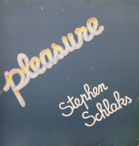 STEPHEN SCHLAKS - Pleasure - LP / 33 giri 1980 Baby Records - Foto 2