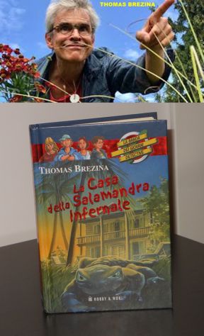 LA CASA DELLA SALAMANDRA INFERNALE, THOMAS BREZINA, HOBBY & WORK 2006.