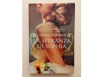 La speranza di Sophia di Corina Bomann 1°Ed.Giunti, ottobre 2020 come nuovo