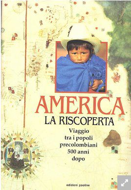 AMERICA LA RISCOPERTA