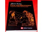 EROS MEDITERRANEO Percorso nell'arte del novecento, Laterza 1999