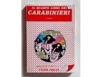 Il quarto libro dei Carabinieri. Barzellette  a fumetti n.13 Ed.Tiger Press,1981