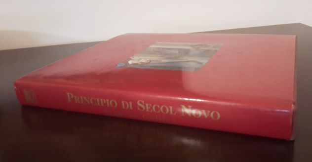 PRINCIPIO DI SECOL NOVO, Saggi su Galileo, Pisa Cassa di Risparmio, 1999. - Foto 5