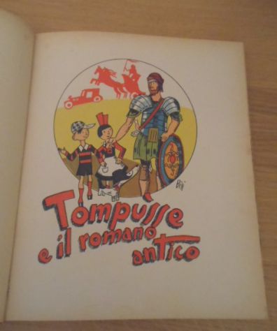 TOMPUSSE e il ROMANO ANTICO, UTET serie terza 1957. - Foto 4