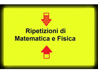 Lezioni private-ripetizioni- recupero debiti formativi Matematica Fisica