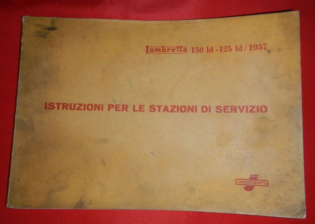 Manuale istruzioni stazioni di servizio Innocenti Lambretta 150 - 125 ld 1957