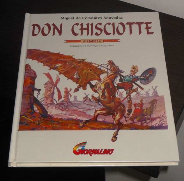 DON CHISCIOTTE, Miguel de Cervantes Saavedra, Ed. Giornalino 1994. - Foto 7