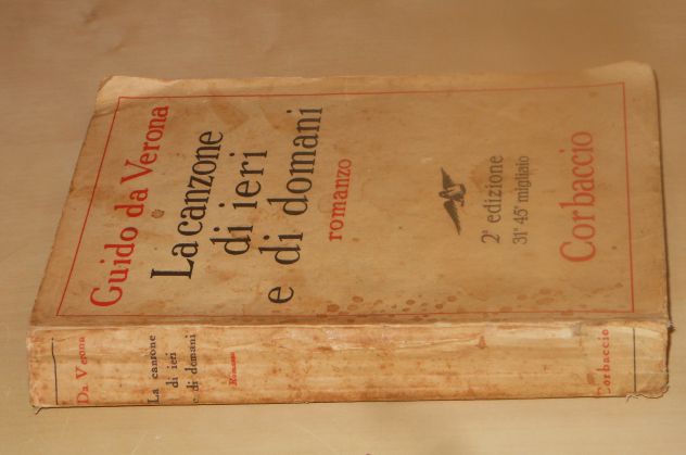 La canzone di ieri e di domani, Guido da Verona, Ed.  Corbaccio 1932. - Foto 3