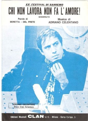 Spartito A.CELENTANO : CHI NON LAVORA NON FA L'AMORE