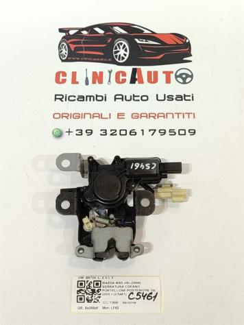 SERRATURA COFANO POSTERIORE MAZDA MX-5 2° Serie B6724 LF62 (0513)