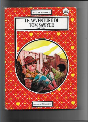 1988 LE AVVENTURE DI TOM SAWYER RILEGATO