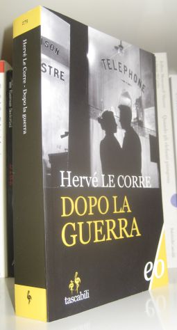 Hervé Le Corre - Dopo la guerra