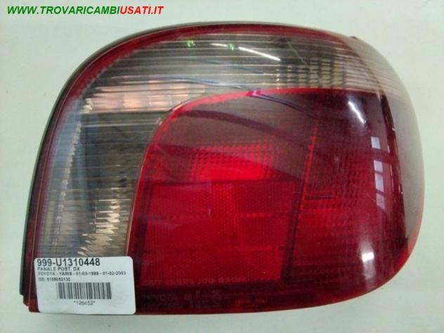 FANALE POST. DX 99  03 999-U1310448 Parti elettriche  Fanaleria  Fanali  Fanale post. dx. TOYOTA - YARIS - 01-03-1999 - 01-02-2003, TOYOTA - YARIS -