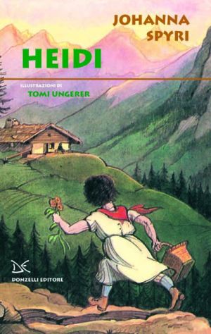 HEIDI, JOHANNA SPYRI, DONZELLI EDITORE 2010. - Foto 2