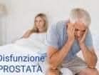 DISFUNZIONI alla PROSTATA, ERETTILI, EIACULAZIONE PRECOCE Tel:3203129913