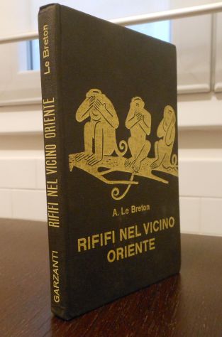Rififi nel vicino oriente, Auguste Le Breton, Garzanti serie gialla 273. - Foto 4