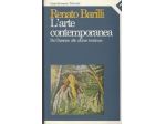 Renato Barilli L'ARTE CONTEMPORANEA, Feltrinelli 1988