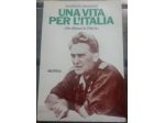 una vita per l’italia - ho difeso la patria di Rodolfo Graziani