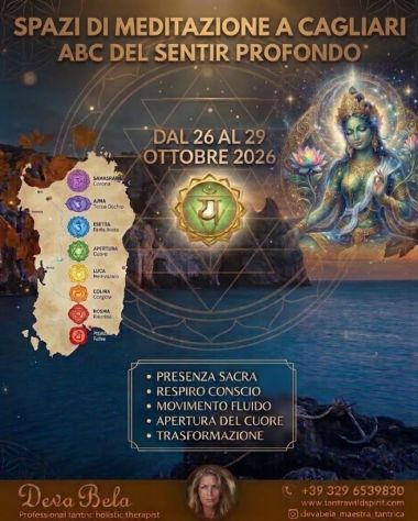 TANTRA CON DEVA BELA .ENERGIA DEI CHAKRA. KASHMIRO.BIOEMOZIONALE.MEDITAZIONI - Foto 5 Tel:0034692665906