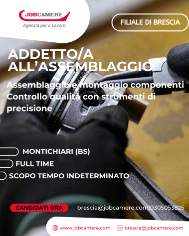 UN/UNA ADDETTO/A ALL’ASSEMBLAGGIO