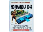 Normandia 1944-Sbarco alleato e rottura del fronte Vol.I di Stephen Badse, 1998