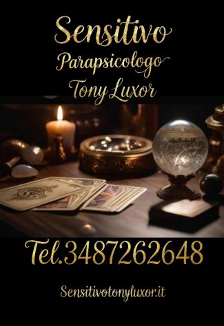 Sensitivo parapsicologo Professionista Tony Luxor