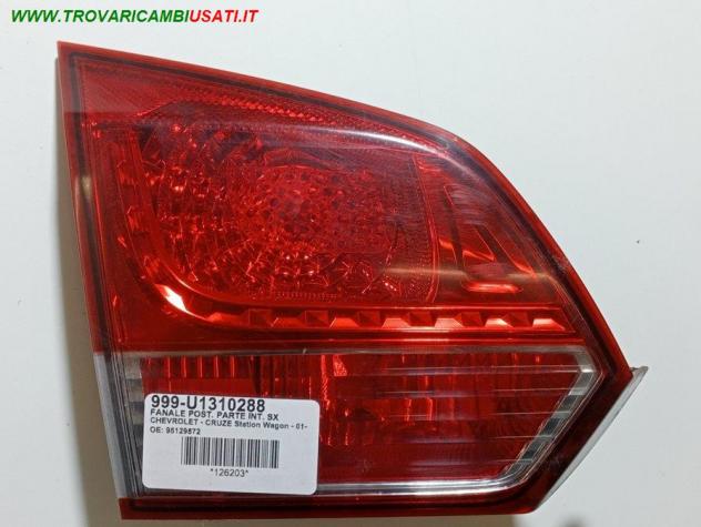 FANALE POST. PARTE INT. SX 999-U1310288 Parti elettriche Fanaleria Fanali Fanale int. post. s CHEVROLET - CRUZE Station Wagon - 01-07-2012 - 01-06-